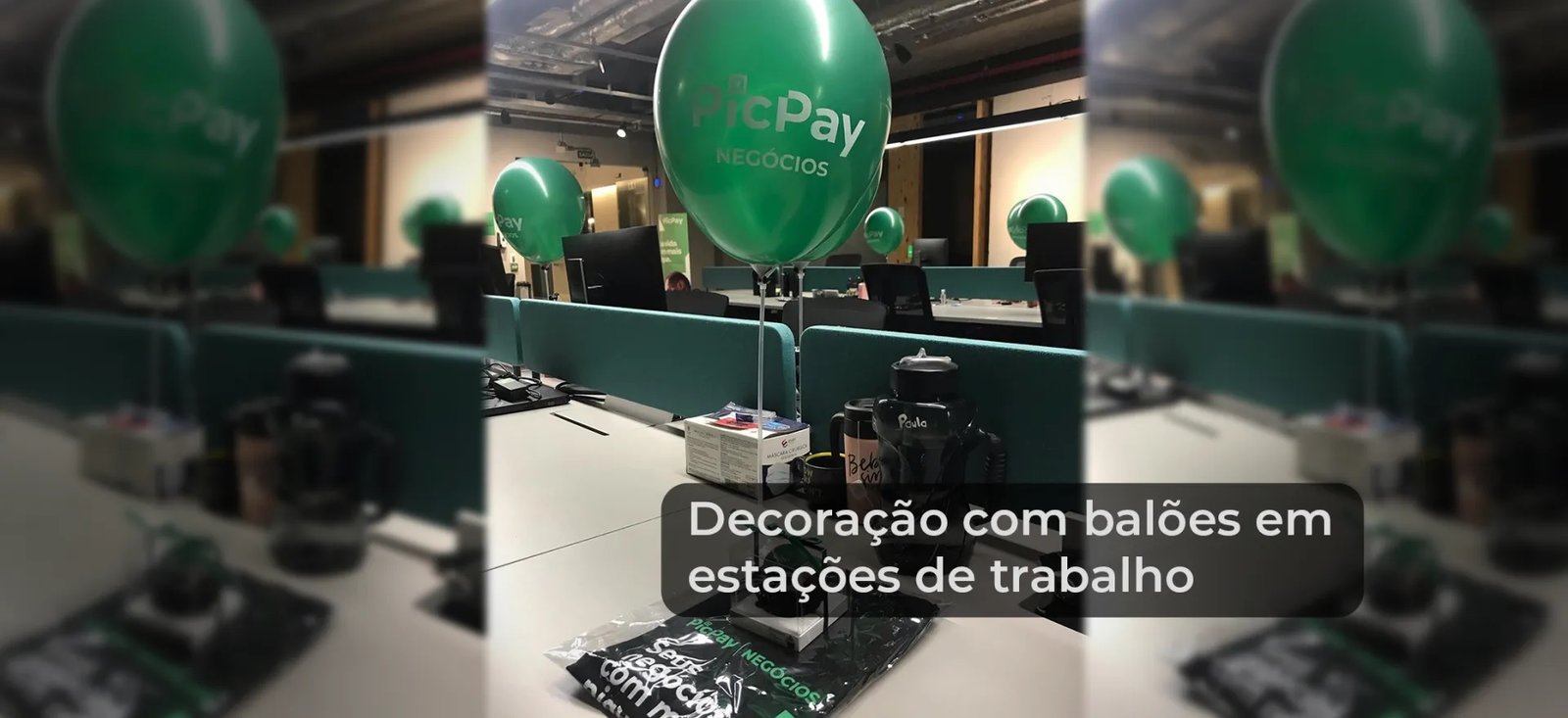 Decoração com Balões em Estações de Trabalho - PicPay